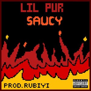 Saucy (Explicit)