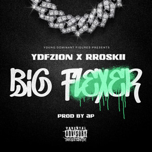 RRoskii - Big Flexer (Explicit)