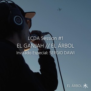 LCDA Session #1 (feat. Sergio Dawi)