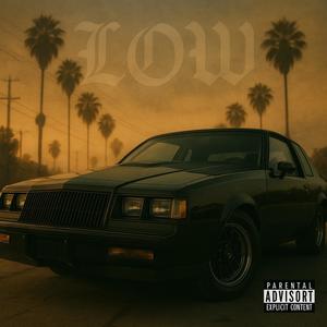 Low (feat. Yukmouth & DJ Skandalous|Explicit)