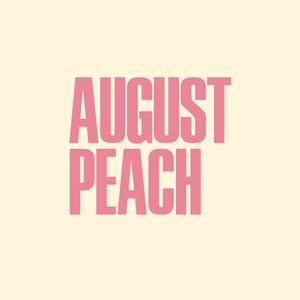 August Peach