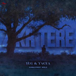 Zikr Tere (feat. Kamalpreet Wrld)