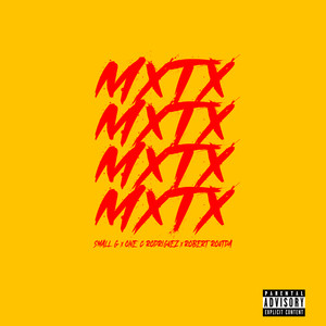 Mxtx (Explicit)