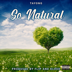 So Natural (Explicit)
