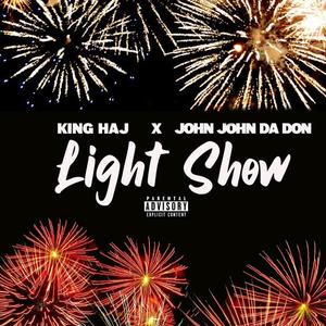 Light Show (feat. John John Da Don) (Explicit)