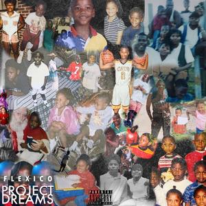 Project Dreams (Explicit)