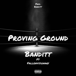 proving ground (feat. fallenvisionary)&