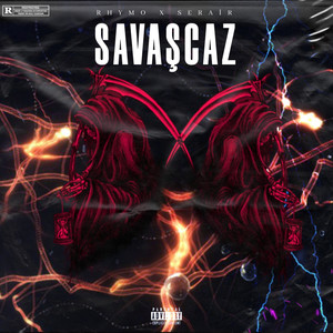 Savaşcaz (Explicit)