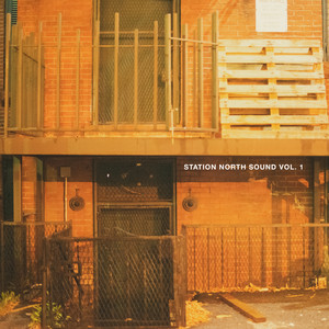 Station North Sound Vol. 1 (Explicit)