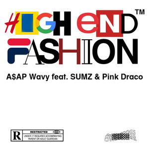 High End Fashion (Explicit)
