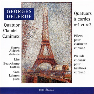 Georges Delerue: Quatuors à cordes No. 1 et No. 2