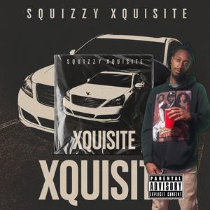 Squizzy Xquisite (Explicit)