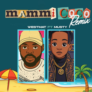 Mammi Coco (Remix|Explicit)