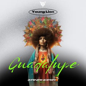 Guadalupe (feat. Young Lion) (Explicit)