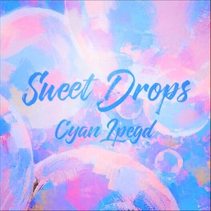 Sweet drops