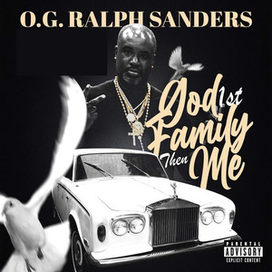 God 1st Family Then Me (Explicit)