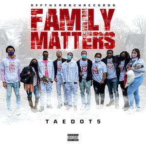 Family Matters (Explicit)