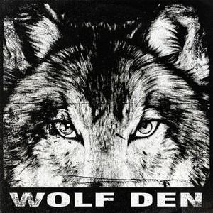 Wolf Den (Explicit)