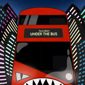 Under The Bus (Explicit)