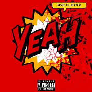 Yeah (Explicit)