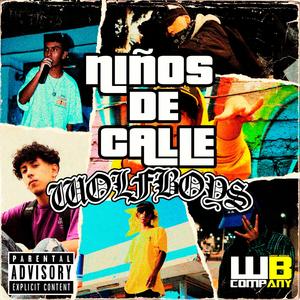 Niños de Calle (feat. Argueta) [Explicit]