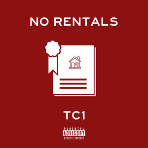 No Rentals (Explicit)
