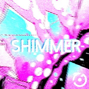 Shimmer (Explicit)