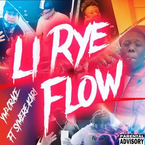Li RYE Flow (feat. Symere Kari) (Explicit)