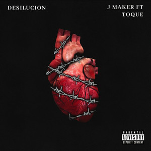 Desilusiones (Explicit)