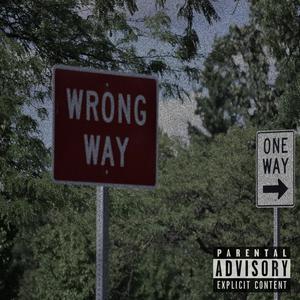Wrong (Explicit)