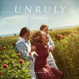 Unruly (Original Motion Picture Soundtrack)