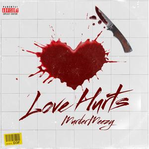 Love Hurts (Explicit)