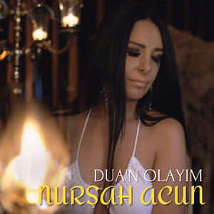 Dua'n Olayım