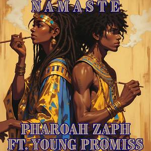 Namaste (feat. Young Promiss) (Explicit)