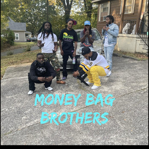 Money Bag Brothers Vol 1 (Explicit)