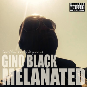 Melanated (Explicit)