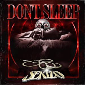 DON'T SLEEP