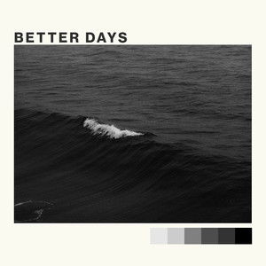 Better Days