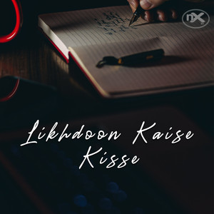 Likhdoon Kaise Kisse