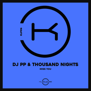 Miss You (Original Mix)
