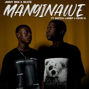 Manginawe (feat. Snitch, L4diep & Kevin N)