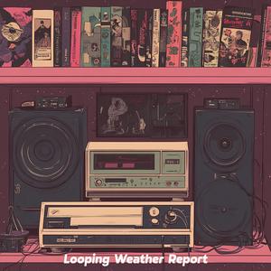 Looping Weather Report