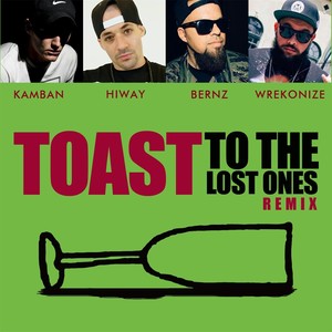 Toast to the Lost Ones (Remix)