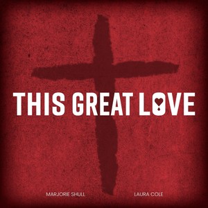 This Great Love