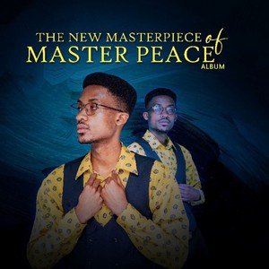 The new masterpiece of master peace (Explicit)