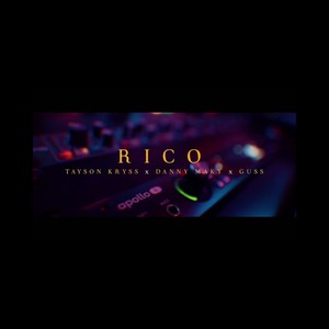 Rico (Explicit)