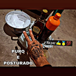 PURO E POSTURADO (Explicit)