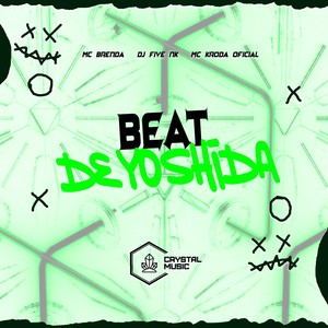 Beat de Yoshida (Explicit)