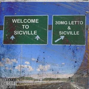 Welcome to SicVille (Explicit)