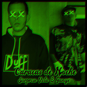 Caracas de Noche (Explicit)